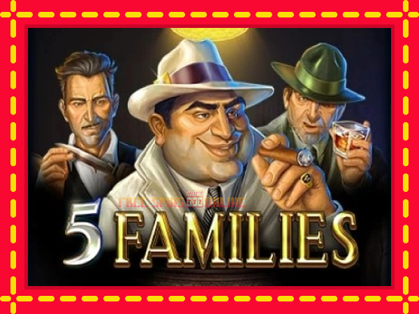 5 Families - mesin slot dalam talian