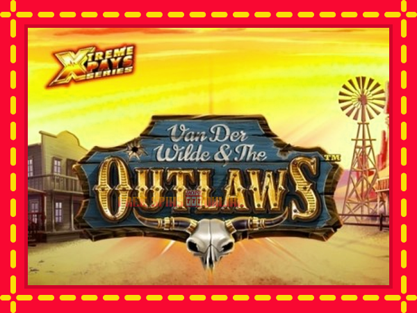 Van der Wilde and The Outlaws - mesin slot dalam talian