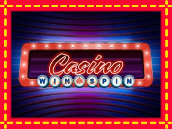 Casino Win Spin - mesin slot dalam talian