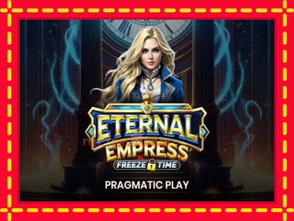 Eternal Empress Freeze Time - mesin slot dalam talian