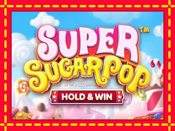 Super SugarPop - mesin slot dalam talian