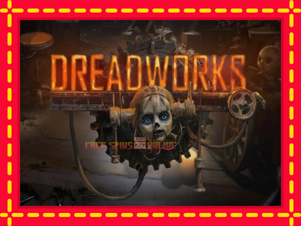 Dreadworks - mesin slot dalam talian