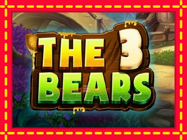 The 3 Bears - mesin slot dalam talian