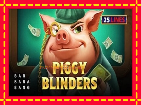 Piggy Blinders - mesin slot dalam talian