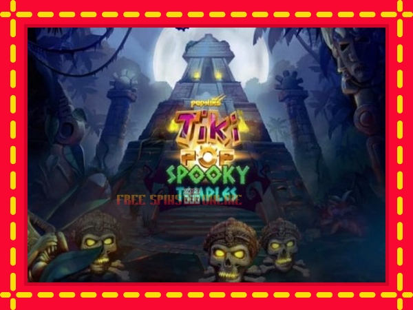 TikiPop Spooky Temples - mesin slot dalam talian