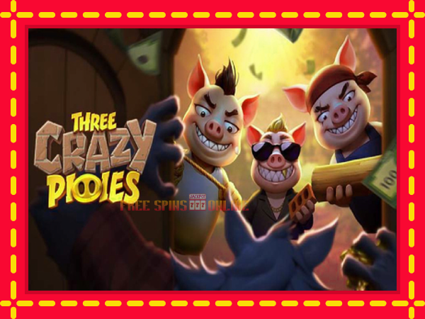 Three Crazy Piggies - mesin slot dalam talian