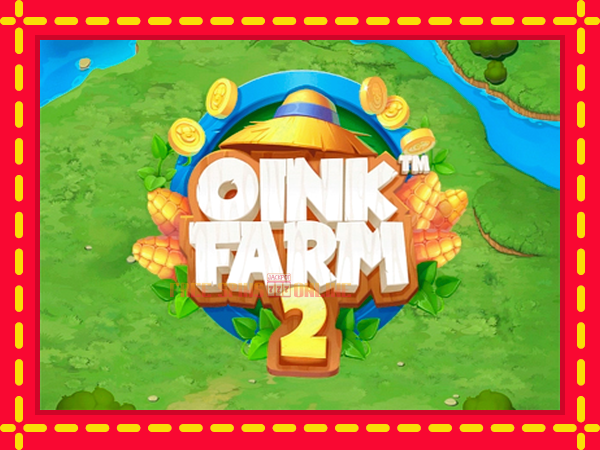 Oink Farm 2 - mesin slot dalam talian