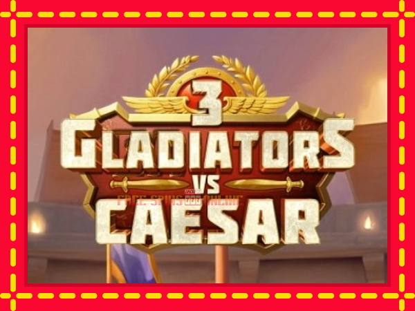 3 Gladiators Vs Caesar - mesin slot dalam talian