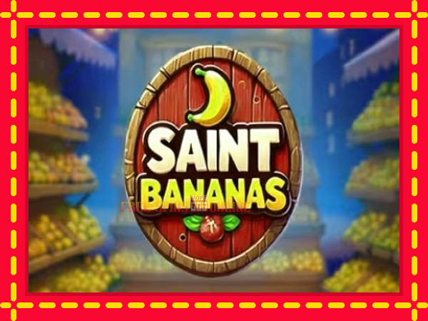 Saint Bananas - mesin slot dalam talian