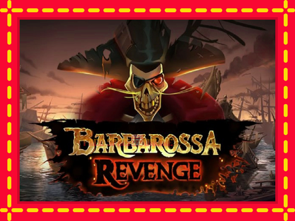 Barbarossa Revenge - mesin slot dalam talian