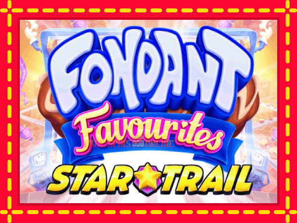 Fondant Favourites Star Trail - mesin slot dalam talian