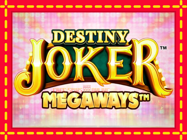 Destiny Joker Megaways - mesin slot dalam talian