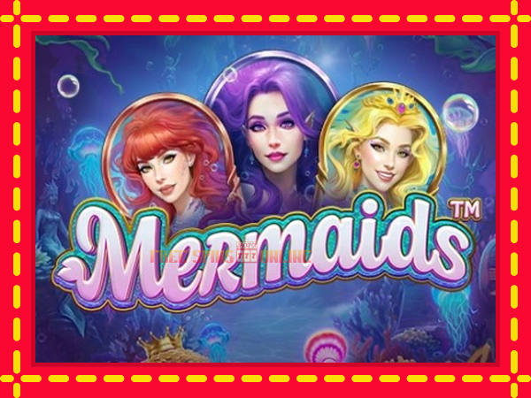 Mermaids - mesin slot dalam talian