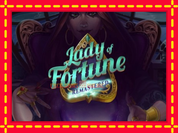 Lady of Fortune Remastered - mesin slot dalam talian