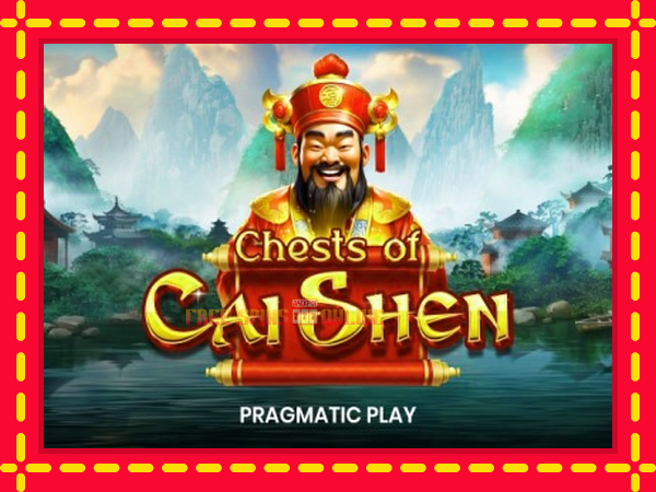 Chests of Cai Shen - mesin slot dalam talian