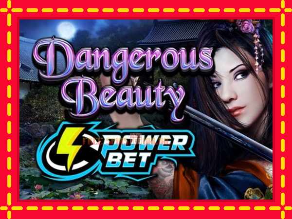 Dangerous Beauty Power Bet - mesin slot dalam talian