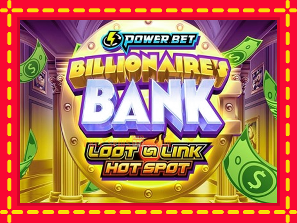 Billionaires Bank - mesin slot dalam talian