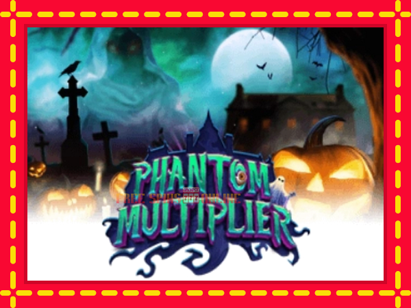 Phantom Multiplier - mesin slot dalam talian