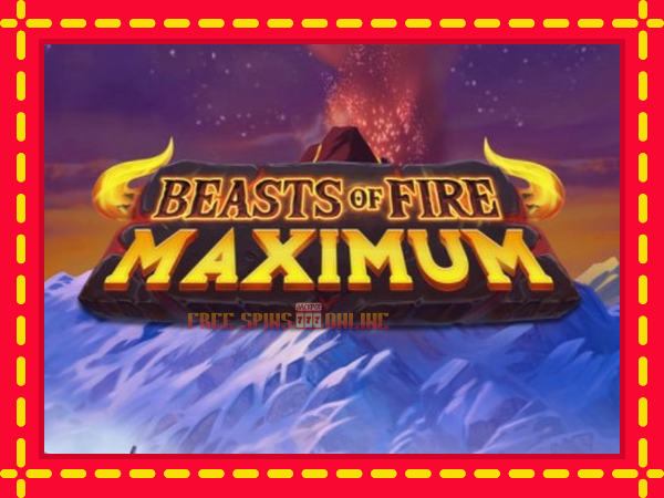 Beasts of Fire Maximum - mesin slot dalam talian