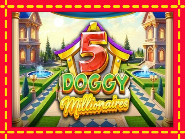 5 Doggy Millionaires - mesin slot dalam talian