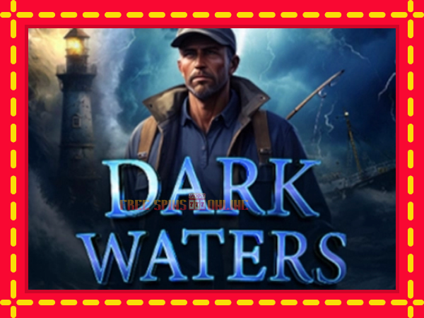 Dark Waters - mesin slot dalam talian