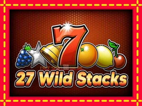 27 Wild Stacks - mesin slot dalam talian