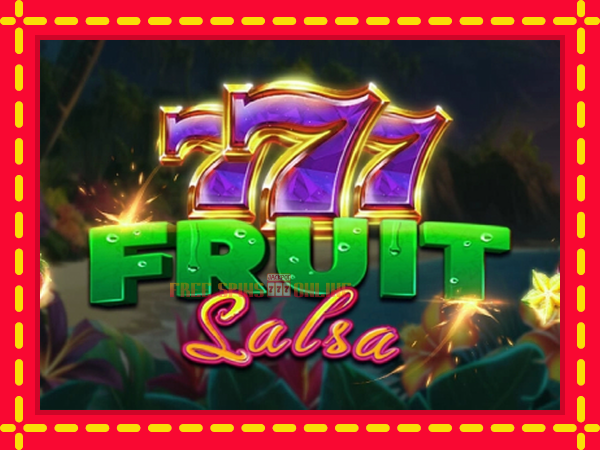 Fruit Salsa - mesin slot dalam talian