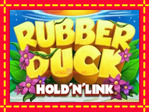 Rubber Duck Hold N Link - mesin slot dalam talian