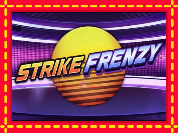 Strike Frenzy - mesin slot dalam talian