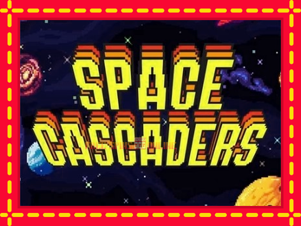 Space Cascaders - mesin slot dalam talian