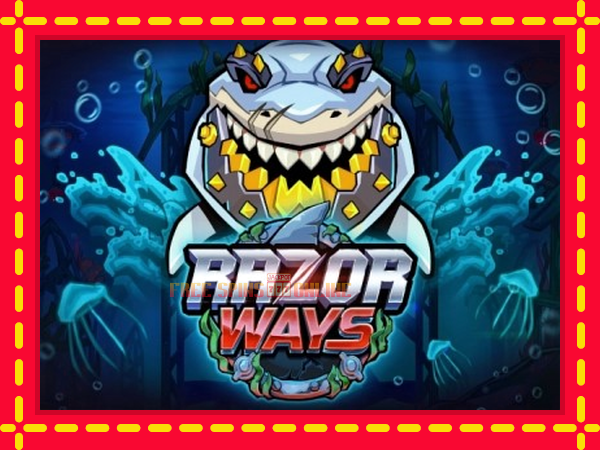 Razor Ways - mesin slot dalam talian