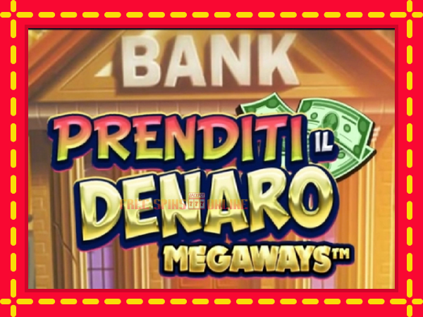 Prenditi il Denaro Megaways - mesin slot dalam talian