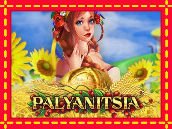 Palyanitsia - mesin slot dalam talian