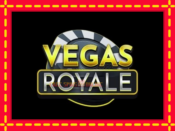 Vegas Royale - mesin slot dalam talian