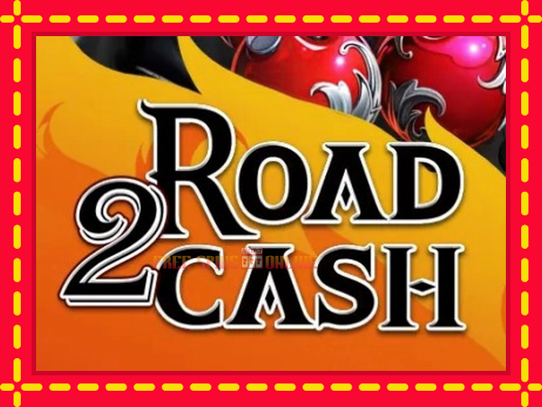 Road 2 Cash - mesin slot dalam talian