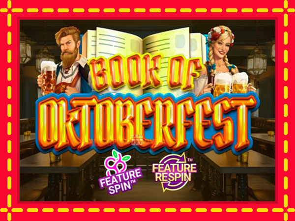 Book of Oktoberfest - mesin slot dalam talian