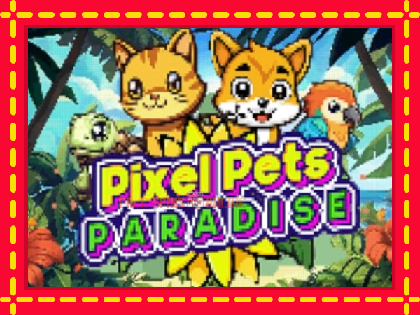 Pixel Pets Paradise - mesin slot dalam talian