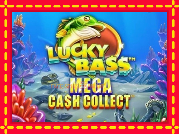 Lucky Bass Mega Cash Collect - mesin slot dalam talian