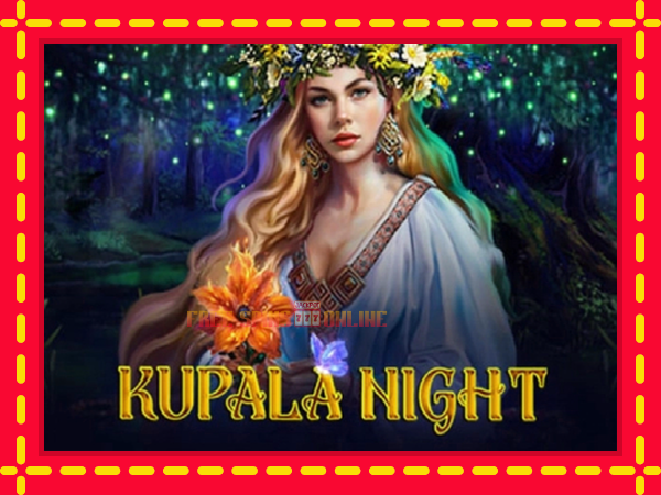 Kupala Night - mesin slot dalam talian