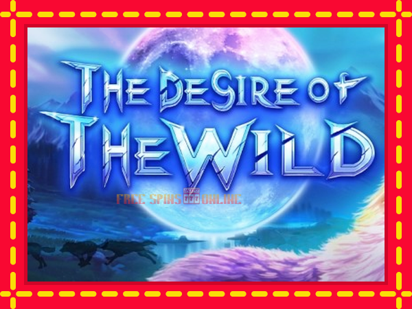 The Desire of The Wild - mesin slot dalam talian