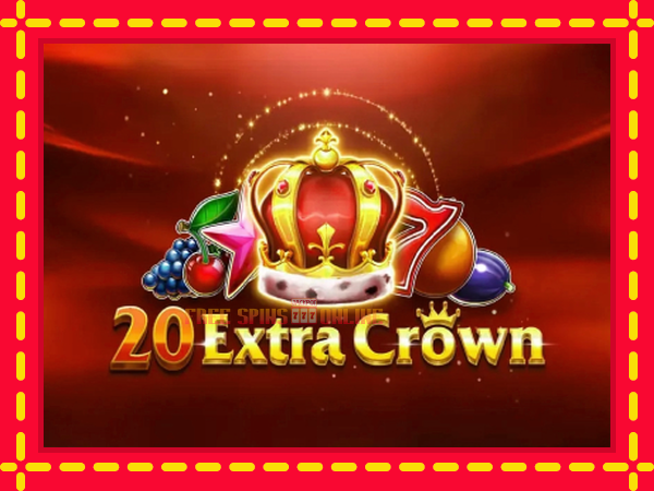 20 Extra Crown - mesin slot dalam talian