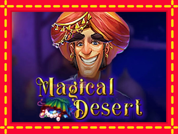 Magical Desert - mesin slot dalam talian