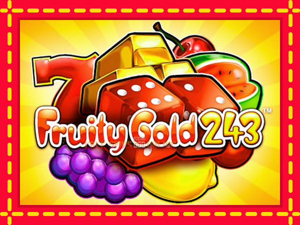 Fruity Gold 243 - mesin slot dalam talian