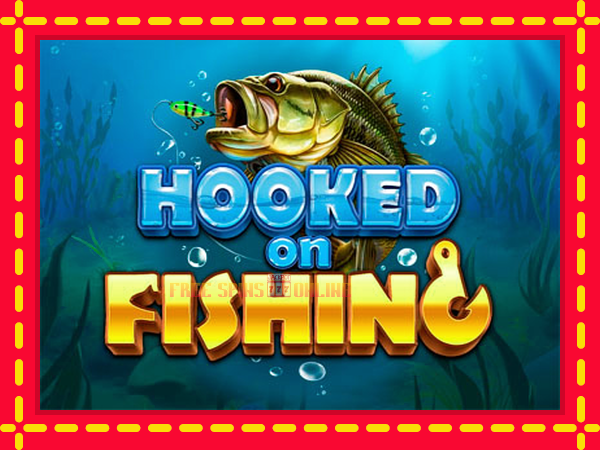 Hooked on Fishing - mesin slot dalam talian