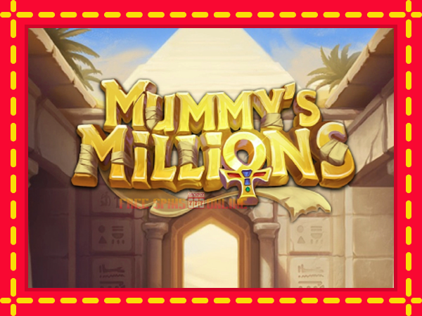 Mummys Millions - mesin slot dalam talian