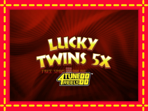 Lucky Twins 5X 4Tune Reels - mesin slot dalam talian