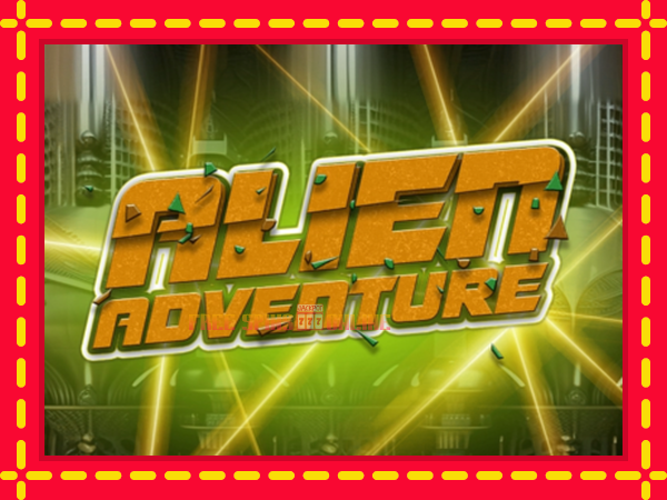 Alien Adventure - mesin slot dalam talian