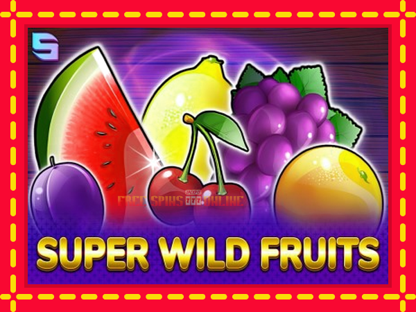 Super Wild Fruits - mesin slot dalam talian