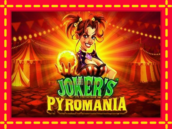 Jokers Pyromania - mesin slot dalam talian