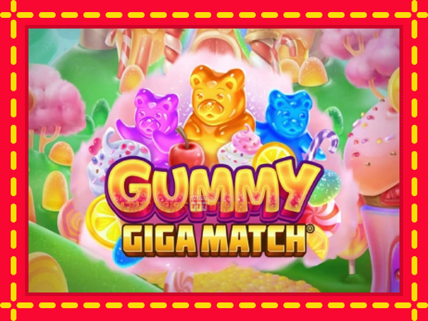 Gummy Giga Match - mesin slot dalam talian